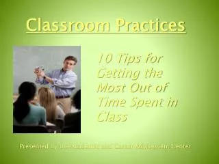 Classroom Practices
