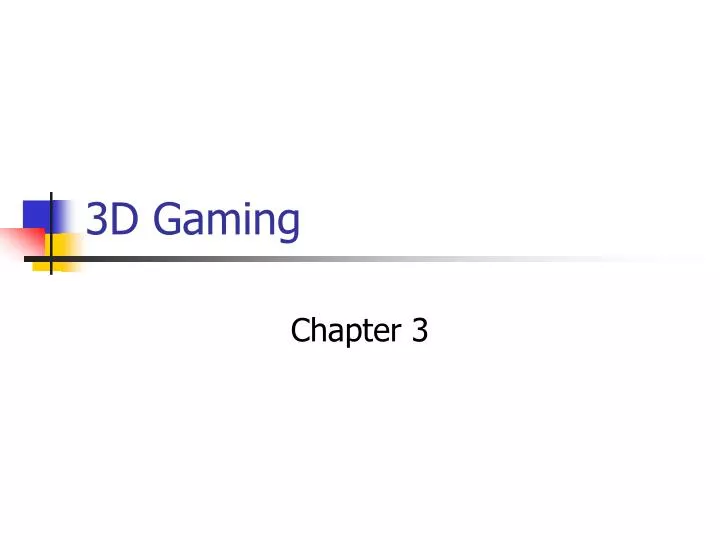 3d gaming