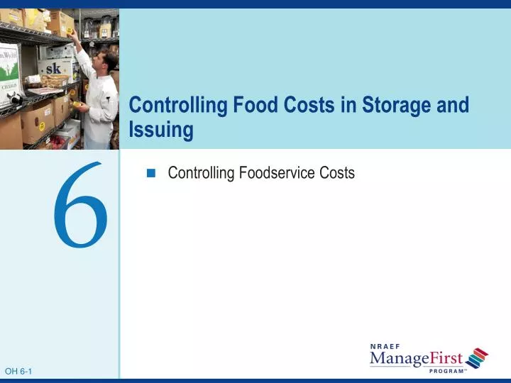 controlling food costs in storage and issuing