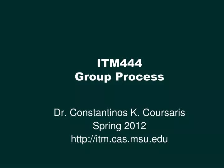 itm444 group process