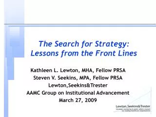 The Search for Strategy: Lessons from the Front Lines