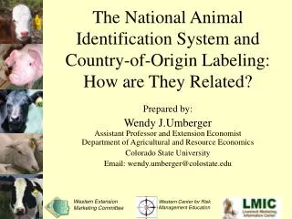 The National Animal Identification System and Country-of-Origin Labeling: How are They Related?
