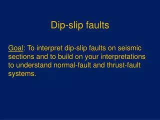 Dip-slip faults