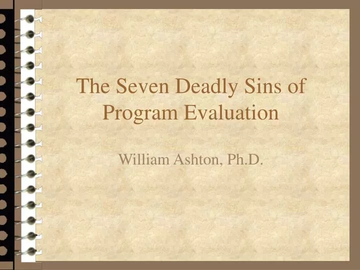 the seven deadly sins of program evaluation