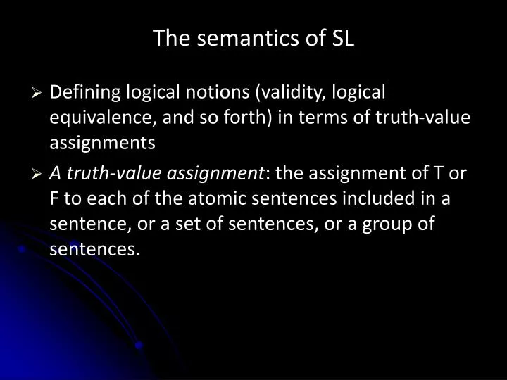 the semantics of sl