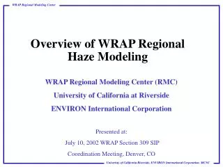 Overview of WRAP Regional Haze Modeling
