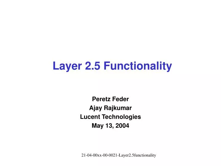 layer 2 5 functionality