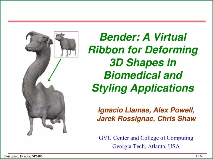 bender a virtual ribbon for deforming 3d shapes in biomedical and styling applications