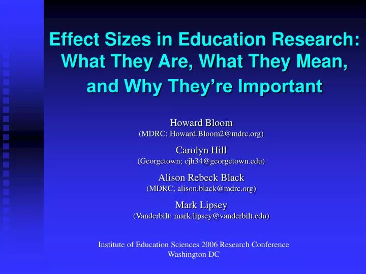 effect sizes in education research what they are what they mean and why they re important