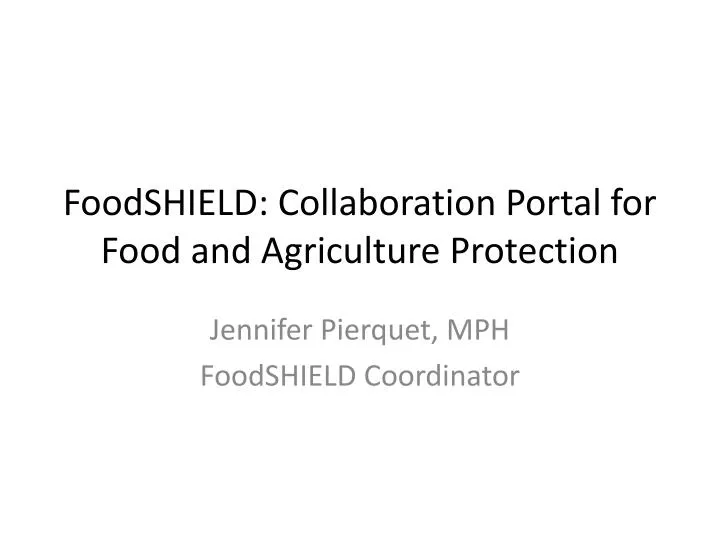 foodshield collaboration portal for food and agriculture protection