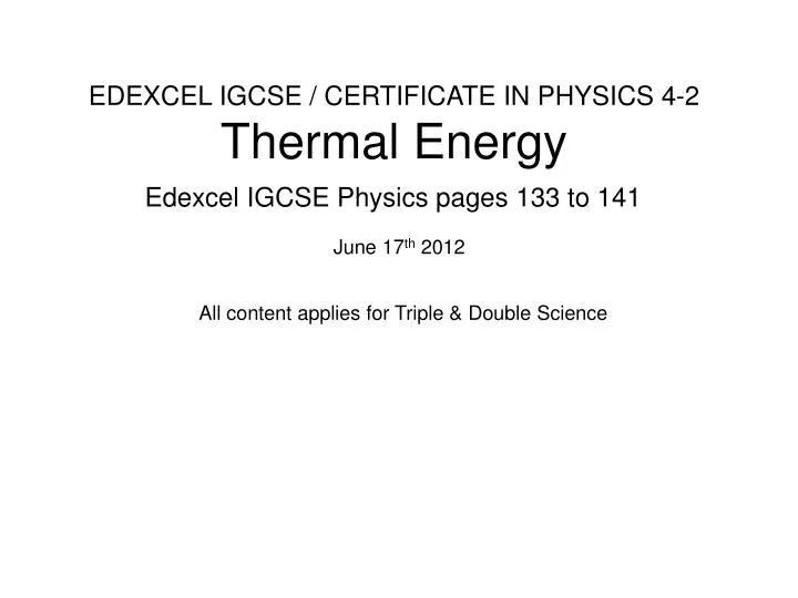 edexcel igcse certificate in physics 4 2 thermal energy