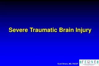 Severe Traumatic Brain Injury