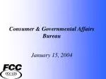 Consumer and Governmental Affairs for Greater Communication Access and Equity - slide 1
