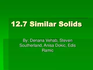 12.7 Similar Solids