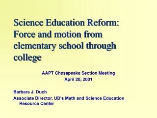 Science Education Reform: Force and motion from elementary school through college