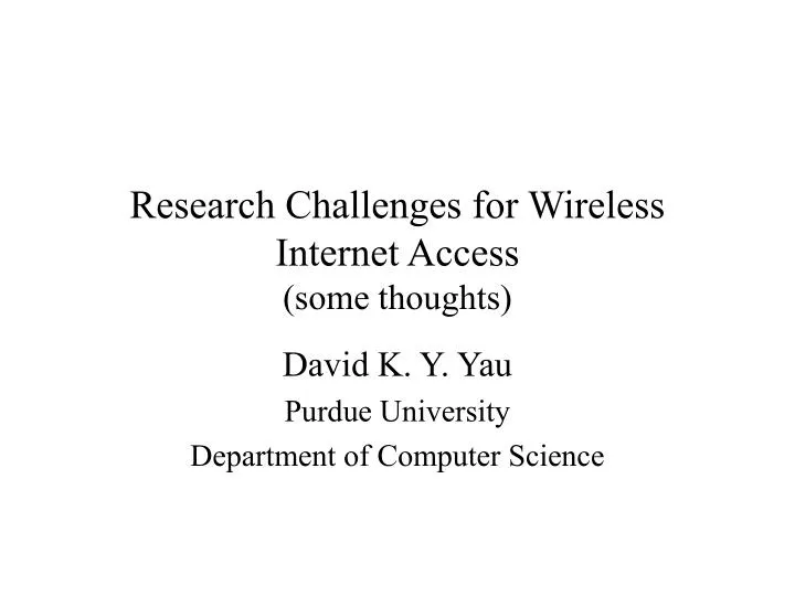 research challenges for wireless internet access some thoughts