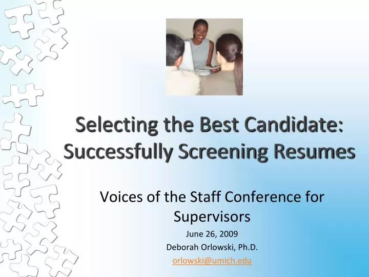 selecting the best candidate successfully screening resumes