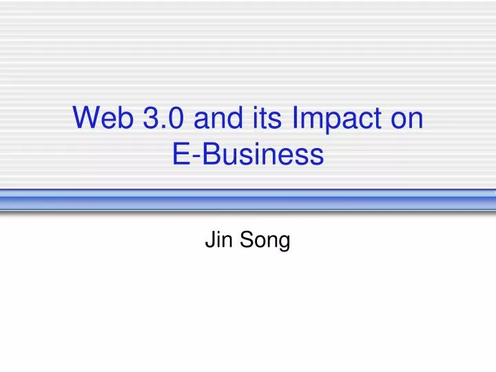 web 3 0 and its impact on e business
