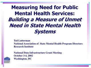 Measuring Need for Public Mental Health Services: Building a Measure of Unmet Need in State Mental Health Systems