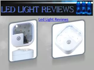Led Light Reviews