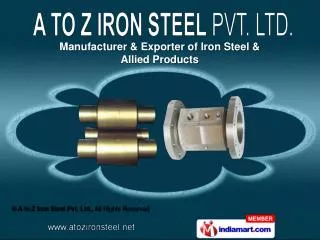 Alloy Steel , Hot Die Steel & Tool Steel