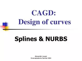 CAGD: Design of curves