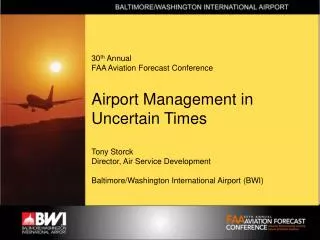 30 th Annual FAA Aviation Forecast Conference