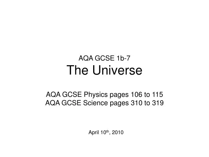 aqa gcse 1b 7 the universe