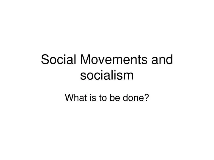 social movements and socialism