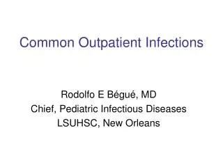 Common Outpatient Infections