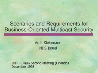 Scenarios and Requirements for Business-Oriented Multicast Security