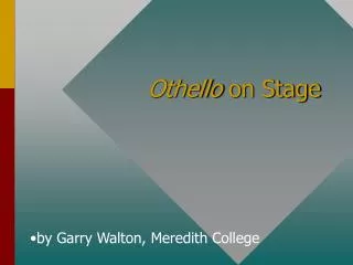 Othello on Stage