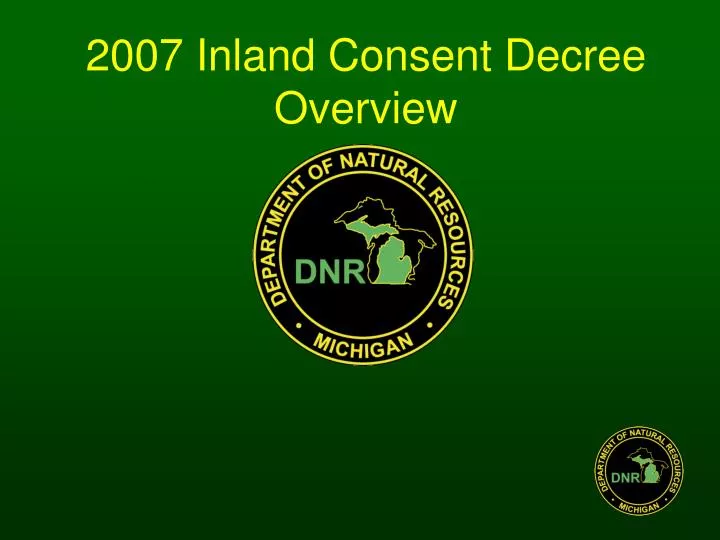 2007 inland consent decree overview