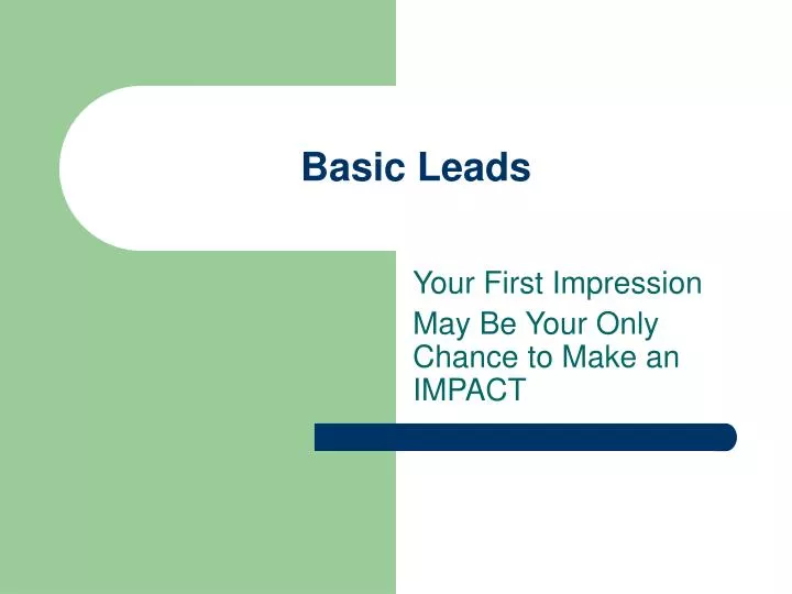 basic leads