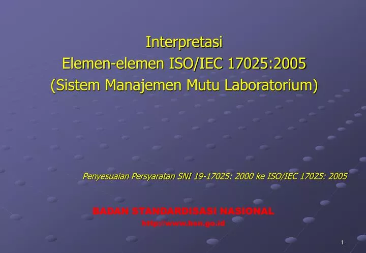 interpretasi elemen elemen iso iec 17025 2005 sistem manajemen mutu laboratorium