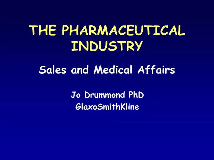 the pharmaceutical industry