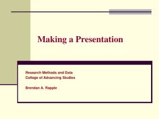 Making a Presentation