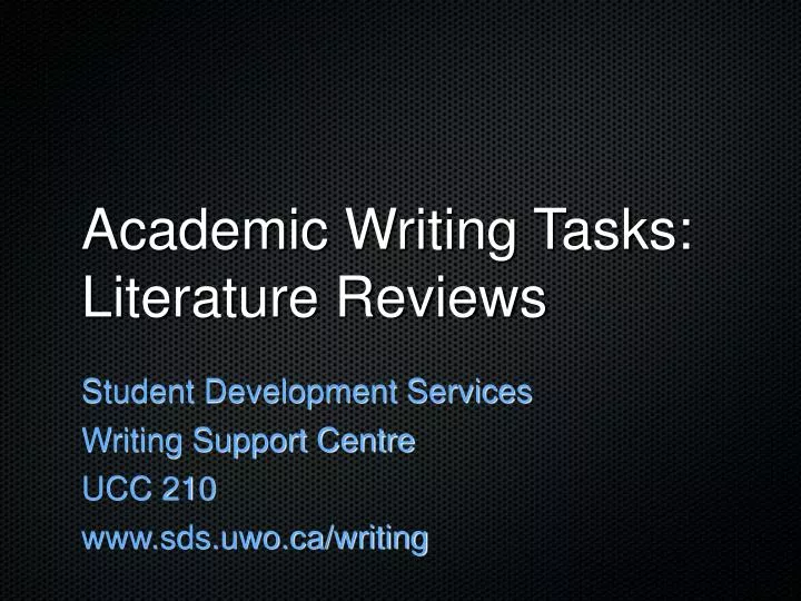 academic writing tasks literature reviews
