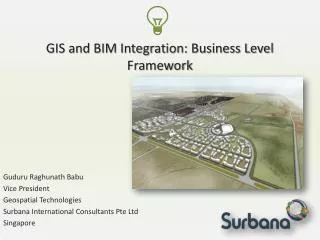 GIS and BIM Integration: Business Level Framework