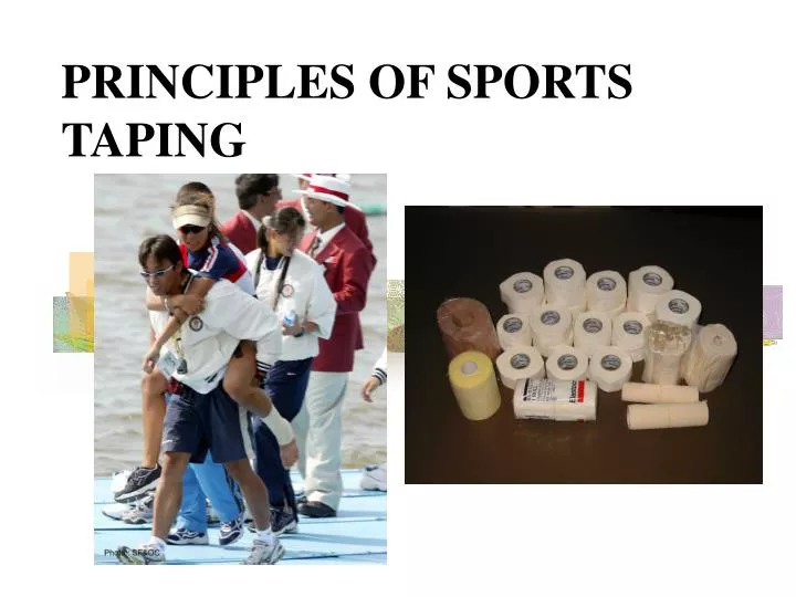 principles of sports taping