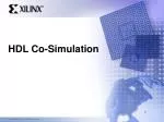 HDL Co-Simulation - slide 1