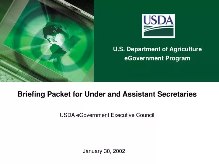 briefing packet for under and assistant secretaries usda egovernment executive council