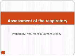 Assessment of the respiratory system