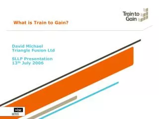 What is Train to Gain?