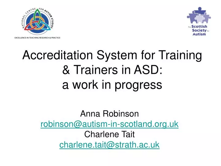 accreditation system for training trainers in asd a work in progress