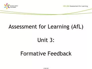 Assessment for Learning (AfL) Unit 3: Formative Feedback
