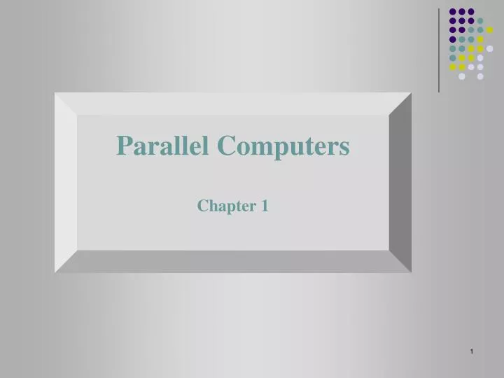parallel computers chapter 1