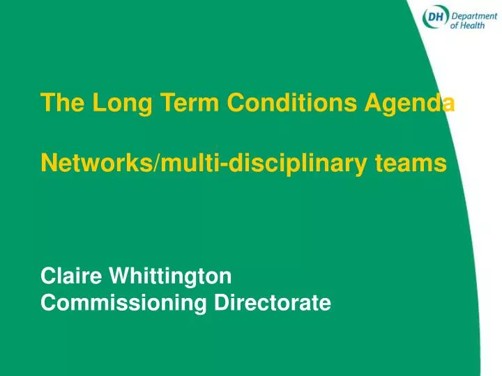 the long term conditions agenda networks multi disciplinary teams