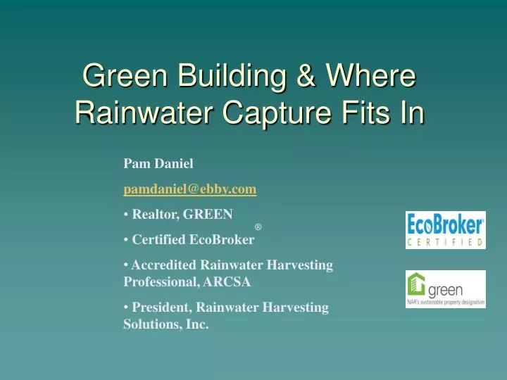 green building where rainwater capture fits in
