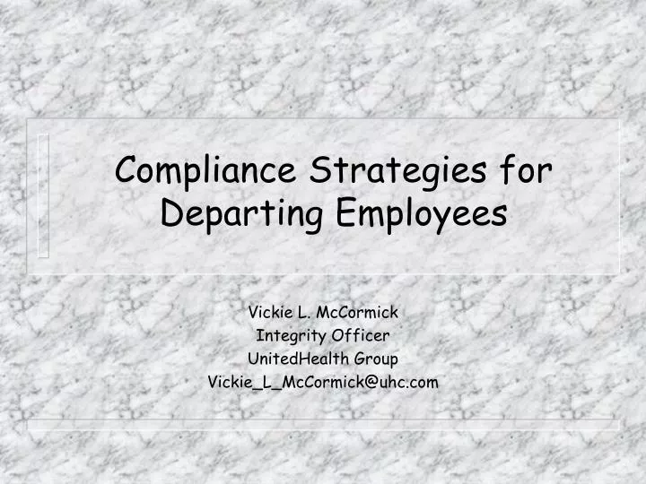 compliance strategies for departing employees